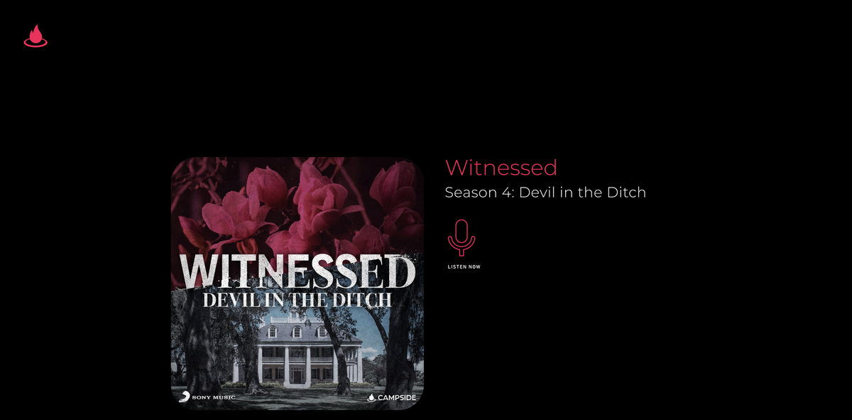 Witnessed: Devil in the Ditch is a podcast series where host Larrison Campbell returns to Mississippi from New York City to try and solve her grandmother’s 2003 murder.