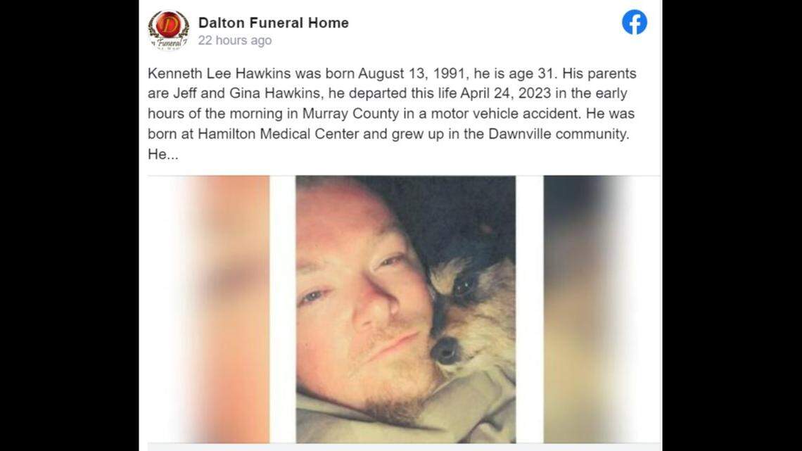 Kenneth Lee Hawkins, 31, was killed in a crash with a tow truck after someone stole the vehicle from his home in Murray County, GA, on April 24, state troopers say.