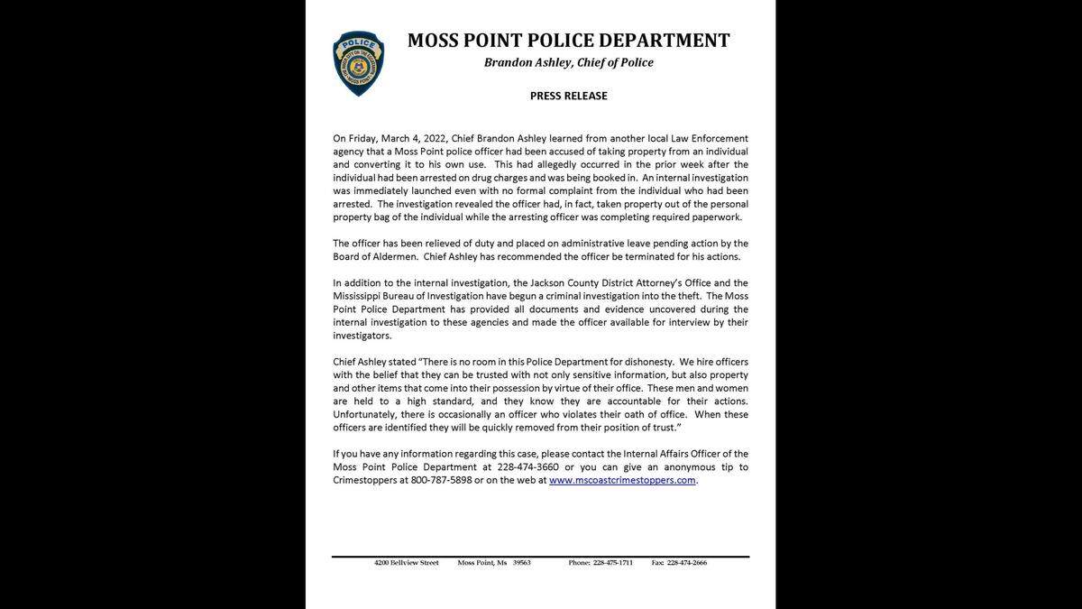 Moss Point Police Chief Brandon Ashley released this statement in March regarding an investigation into alleged misconduct by a police officer. Ashley, it turns out , had actually gone to great lengths to get the officer’s credentials reinstated after another Mississippi Coast police department fired Maye for other alleged wrongdoing.