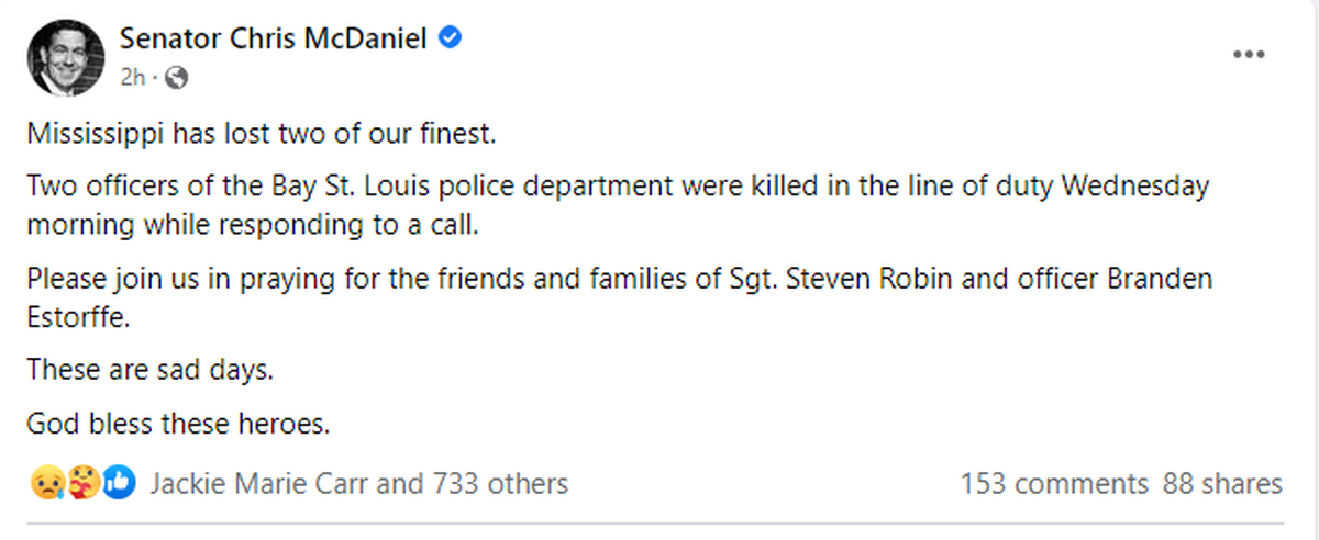 Mississippi Senator Chris McDaniel pays tribute to fallen officers in Facebook post.