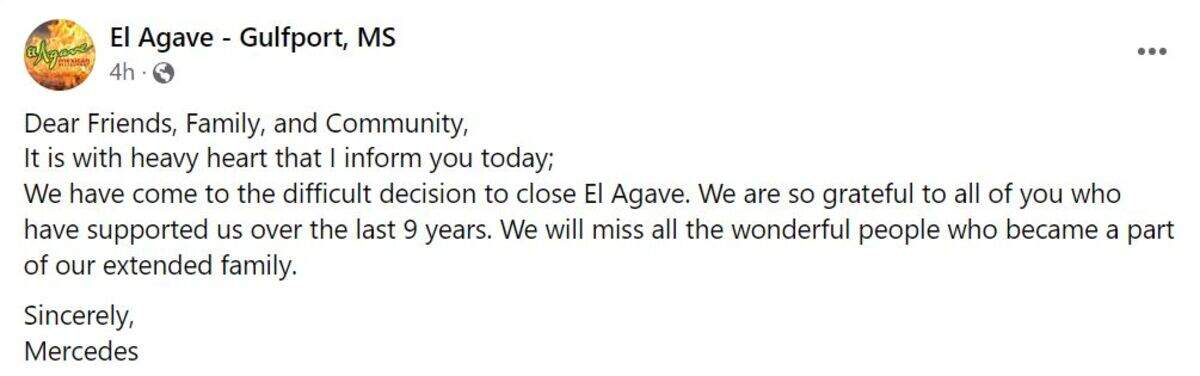 This Facebook post is how many customers learned El Agave Mexican restaurant in Gulfport has closed.