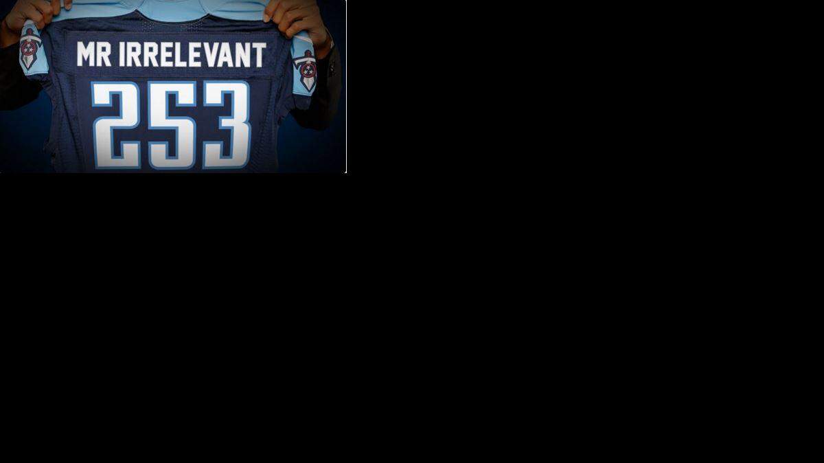 The Tennessee Titans tweeted this photo and the message '@NFL Fixed that for you' after a Denver Broncos 'Mr. Irrelevant' jersey was unveiled at the draft Saturday. 