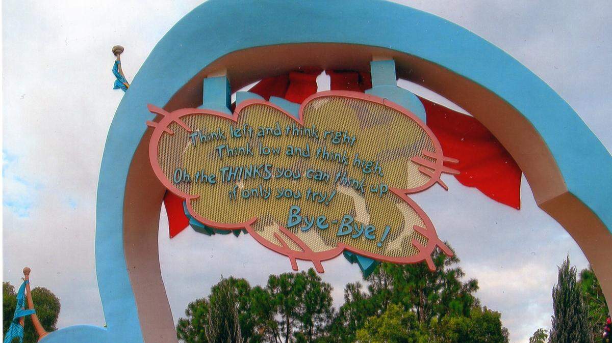 KAT BERGERONDr. Seuss, aka Theodor Seuss Geisel, wrote more than 60 children's books, many inspirational because they make kids -- and adults -- think and imagine. Dr. Seuss' famous quote about thinking is the last thing visitors see at Dr. Seuss Landing at the Universal Orlando Resort theme park in Florida.