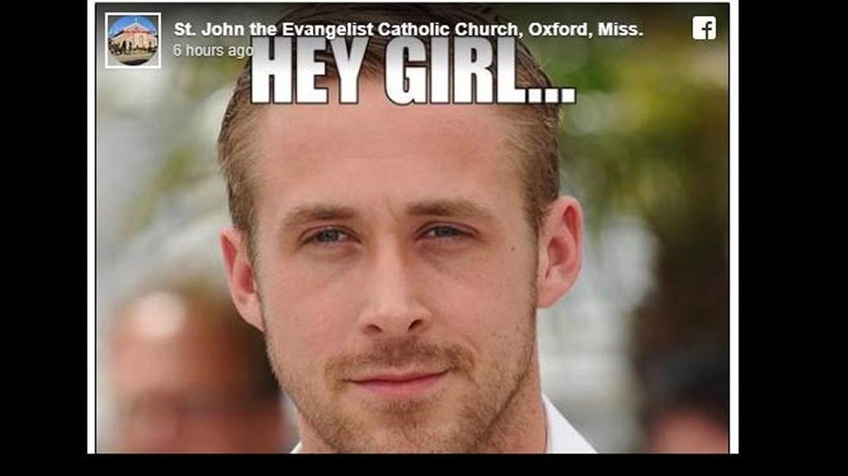 A priest in Oxford, Mississippi, used a Ryan Gosling meme to teach about the importance of Ash Wednesday -- even if it falls on Valentine’s Day.