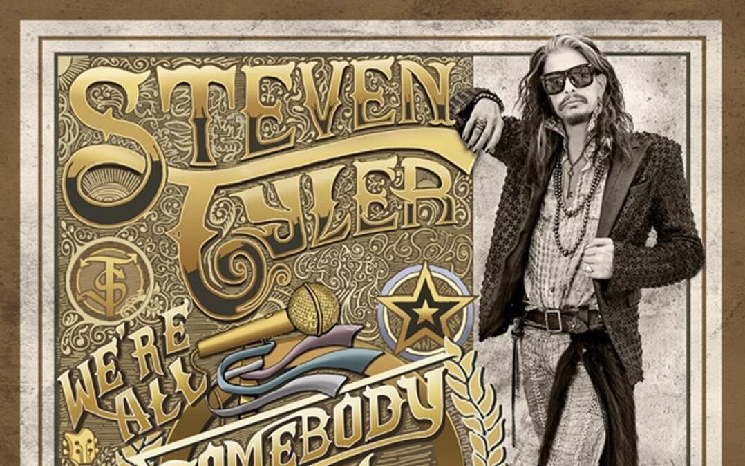 Steven Tyler’s upcoming album “We Are All Somebody From Somewhere”