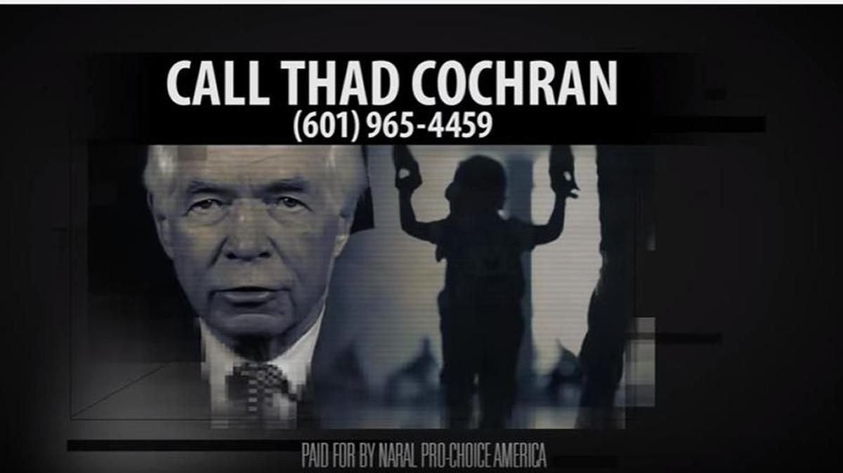 The NARAL ad wants you to call Sen. Thad Cochran.